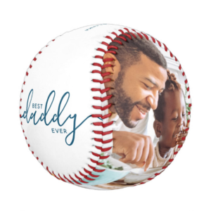Best Daddy Ever Custom Text Photo Gift Baseball
